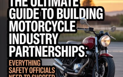 The Ultimate Guide to Building Motorcycle Industry Partnerships: Everything Safety Officials Need to Succeed