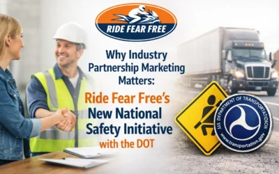 Why Industry Partnership Marketing Matters: Ride Fear Free’s New National Safety Initiative with the DOT