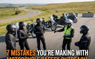 7 Mistakes You’re Making with Motorcycle Safety Outreach (And How Our Mission Fixes Them)